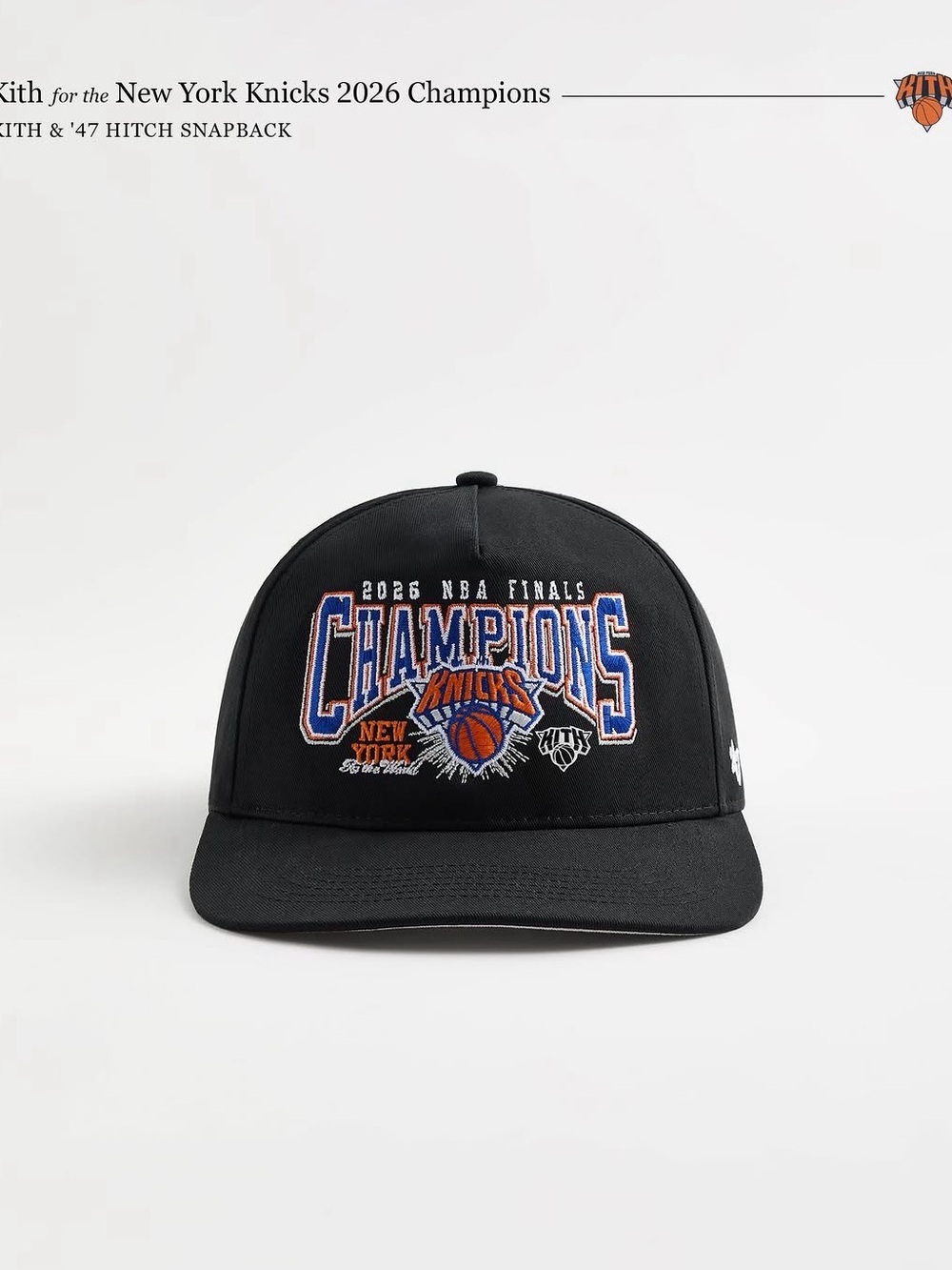 Kith x 47 Brand x New York Knicks 2026 Champions Snapback